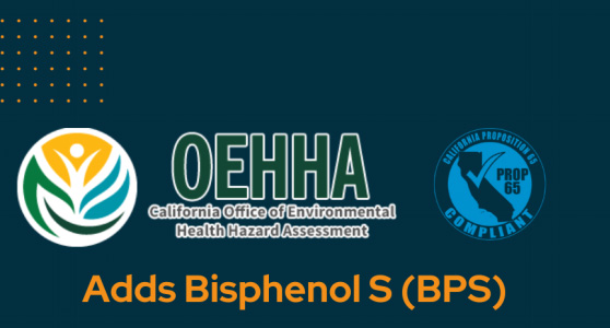 双酚S（BPS）再次被列入《加州第65号提案》生殖毒性物质清单